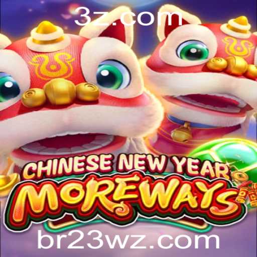 Descubra o Mundo de CHINESENEWYEARMOREWAYS: A Nova Sensação do Jogo