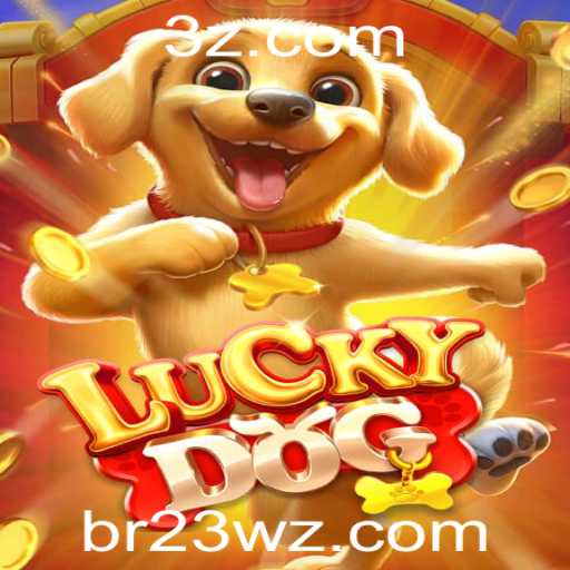 Descubra o Empolgante Mundo de LuckyDog: O Jogo que Está Conquistando Corações em 23wz
